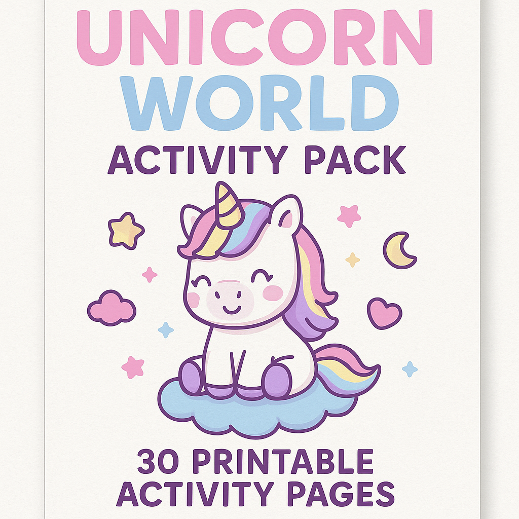 Unicorn World – Activity Pack da 30 Pagine Stampabili per Bambini (2–8 Anni)